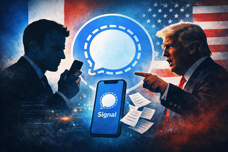 Macron, Trump et Signal : quand le chiffrement se fracasse sur la fuite humaine ...